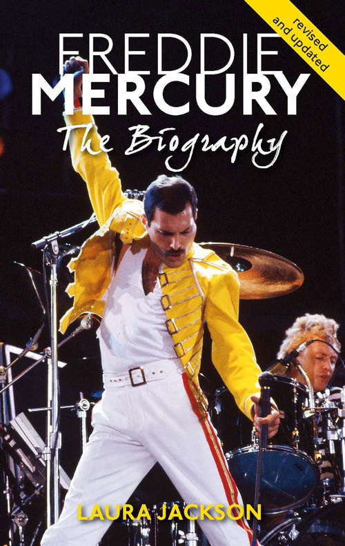 Book cover of Freddie Mercury: The biography