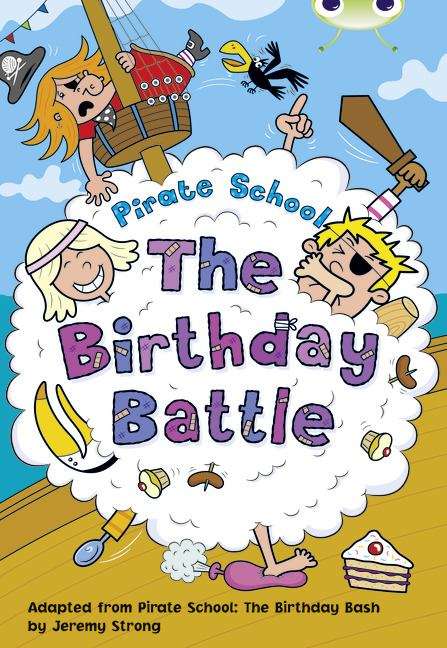 Book cover of Bug Club, Pirate School: The Birthday Bash (PDF)
