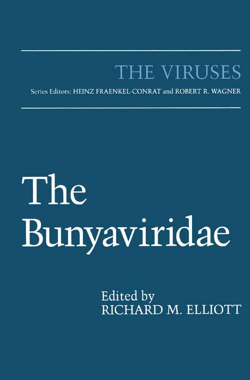 Book cover of The Bunyaviridae (1996) (The Viruses)
