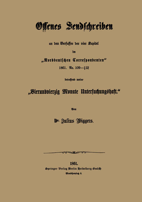 Book cover of Offenes Sendschreiben an den Verfasfer der vier Kapital im „Norddeutschen Correspondenten“ 1861 (1861)