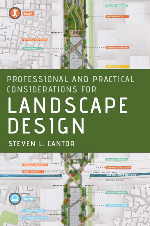 Book cover of Professional and Practical Considerations for Landscape Design