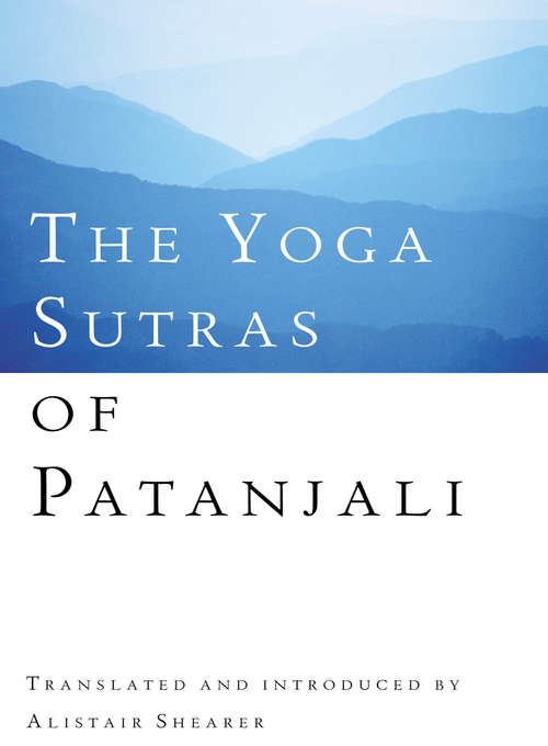 Book cover of The Yoga Sutras Of Patanjali (Sacred Teachings Ser.)
