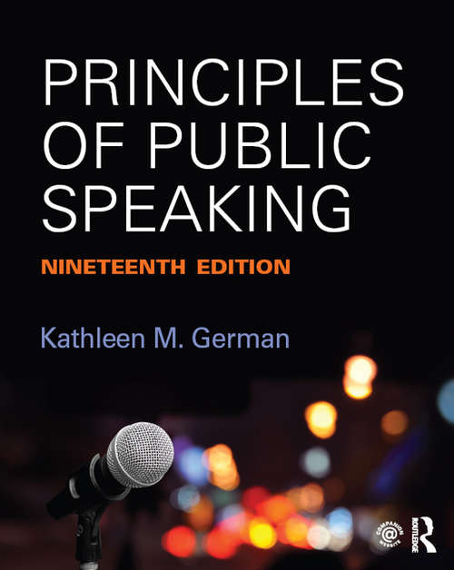 Book cover of Principles of Public Speaking (19) (Books A La Carte Plus: Myspeechlab Ser.)