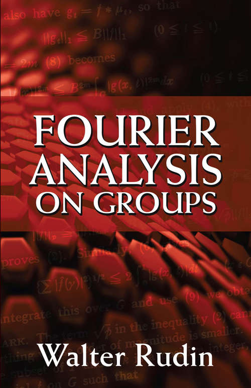 Book cover of Fourier Analysis on Groups (Dover Books on Mathematics)