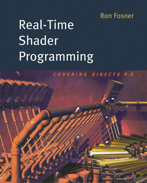 Book cover of Real-Time Shader Programming (The Morgan Kaufmann Series in Computer Graphics)