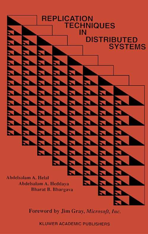 Book cover of Replication Techniques in Distributed Systems (1996) (Advances in Database Systems #4)