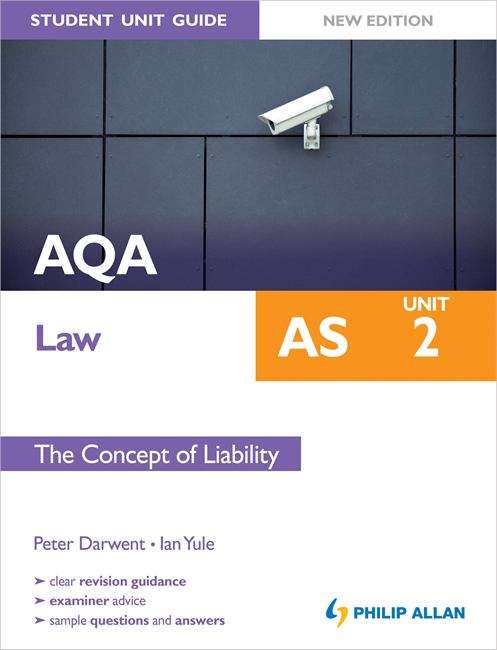 Book cover of AQA AS Law Student Unit Guide: The Concept of Liability (PDF)