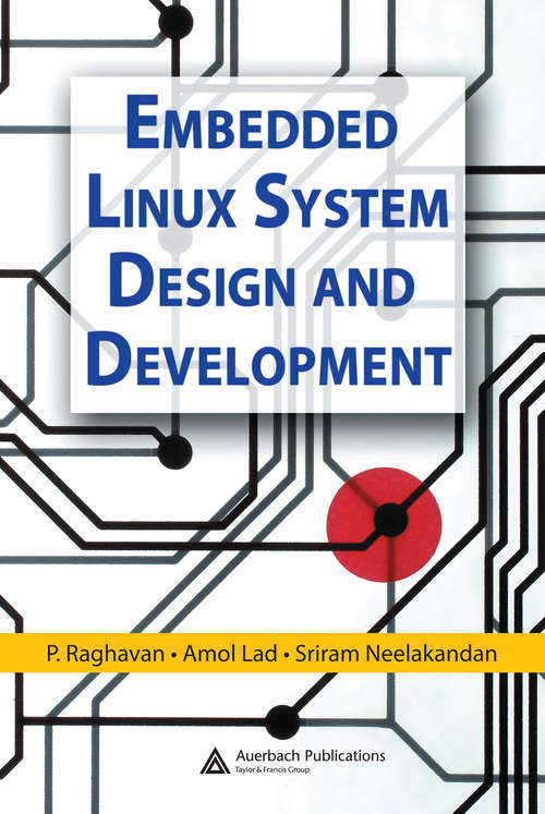 Book cover of Embedded Linux System Design and Development