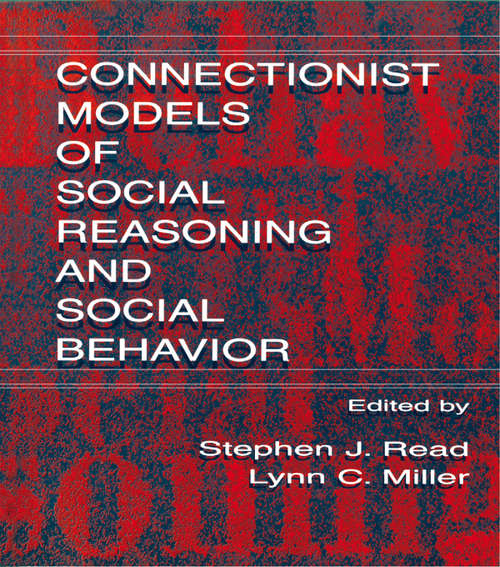 Book cover of Connectionist Models of Social Reasoning and Social Behavior