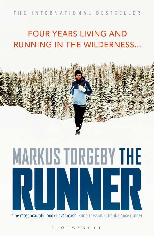 Book cover of The Runner: Four Years Living and Running in the Wilderness