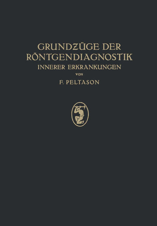 Book cover of Grundzüge der Röntgendiagnostik: Innerer Erkrankungen (1927)