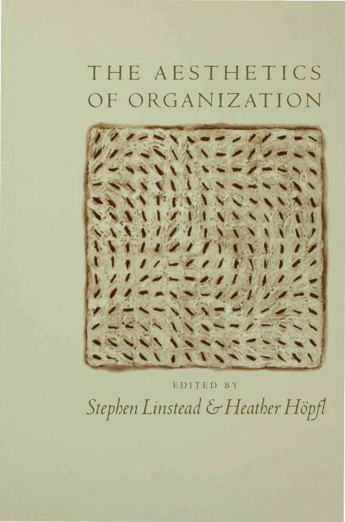 Book cover of The Aesthetics of Organization (PDF)