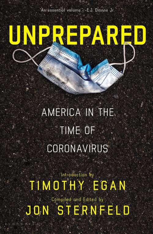 Book cover of Unprepared: America in the Time of Coronavirus