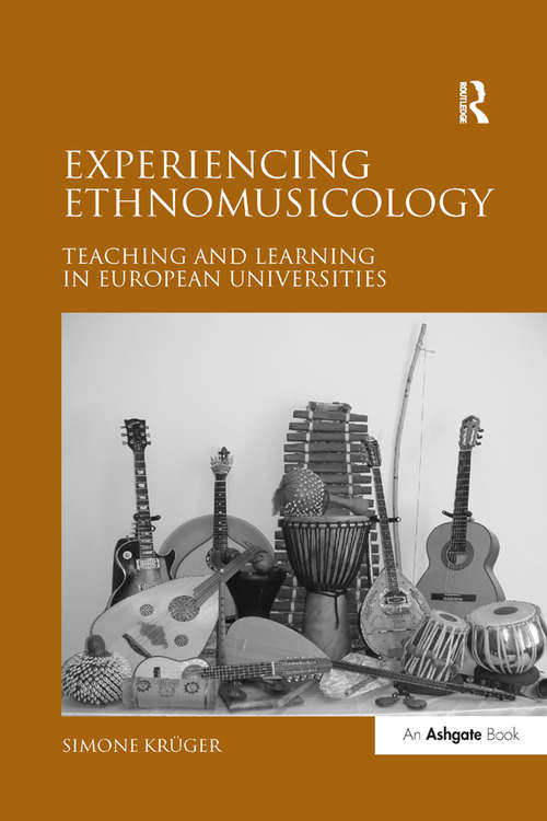 Book cover of Experiencing Ethnomusicology: Teaching and Learning in European Universities