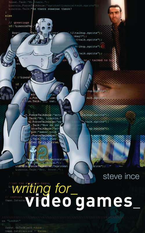 Book cover of Writing for Video Games (Professional Media Practice)