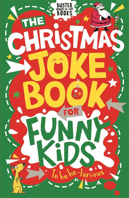 Book cover of The Christmas Joke Book for Funny Kids