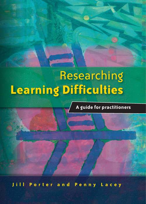 Book cover of Researching Learning Difficulties: A Guide for Practitioners (PDF)