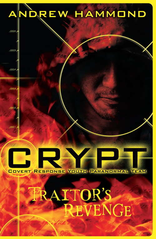 Book cover of CRYPT: Traitor's Revenge (CRYPT #2)