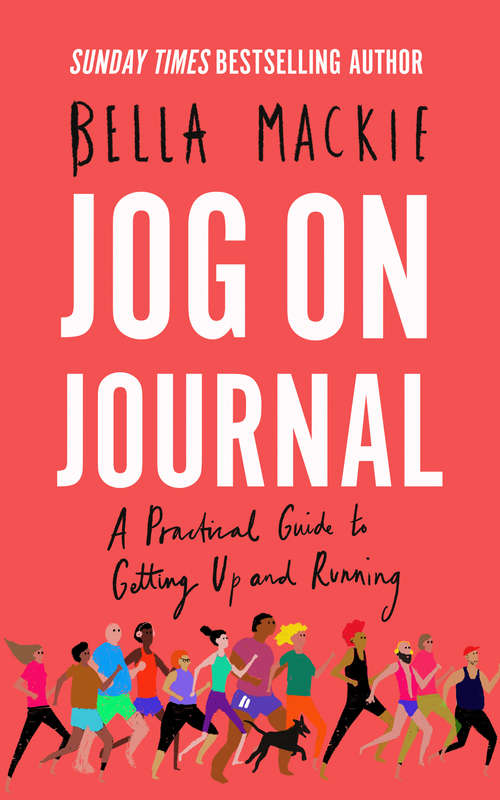 Book cover of Jog on Journal: A Practical Guide To Getting Up And Running