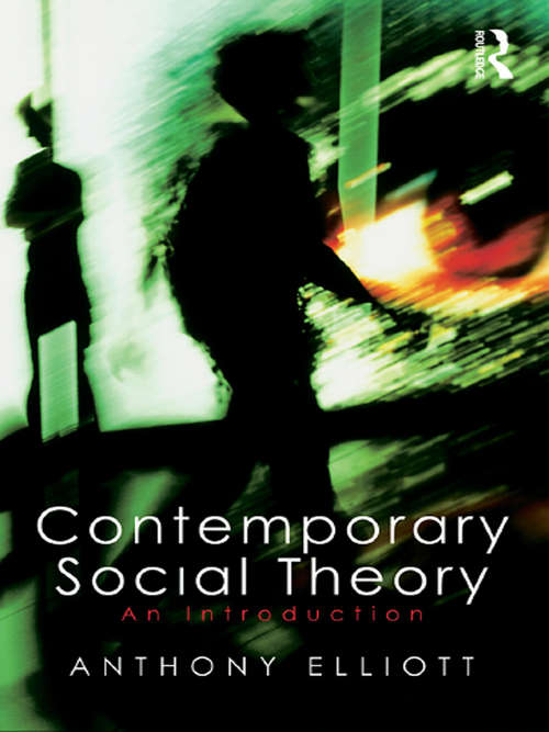 Book cover of Contemporary Social Theory: An introduction