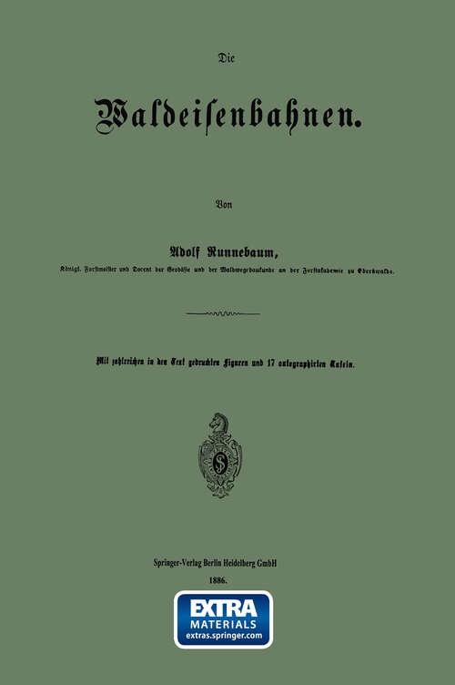 Book cover of Die Waldeisenbahnen (1886)