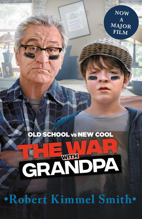 Book cover of The War with Grandpa: Education - Intervention (The\war With Grandpa Ser. #1)