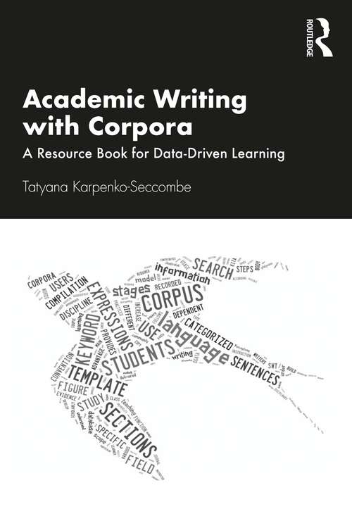 Book cover of Academic Writing with Corpora: A Resource Book for Data-Driven Learning