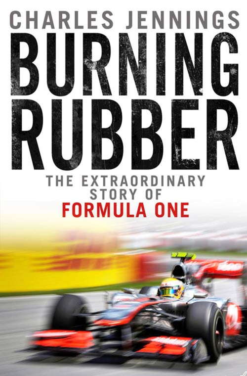 Book cover of Burning Rubber: A chequered history of Formula 1