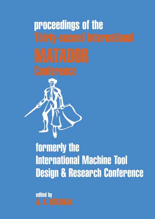 Book cover of Proceedings of the 32nd International MATADOR Conference (1st ed. 1997)