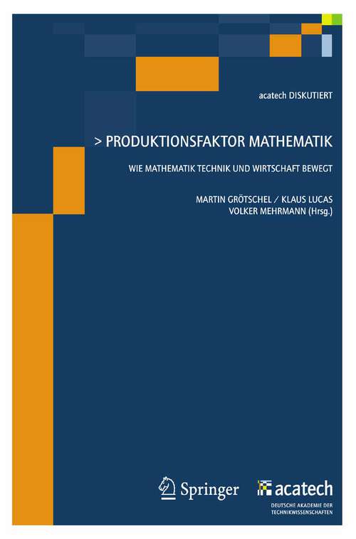 Book cover of Produktionsfaktor Mathematik (2009) (acatech DISKUTIERT)
