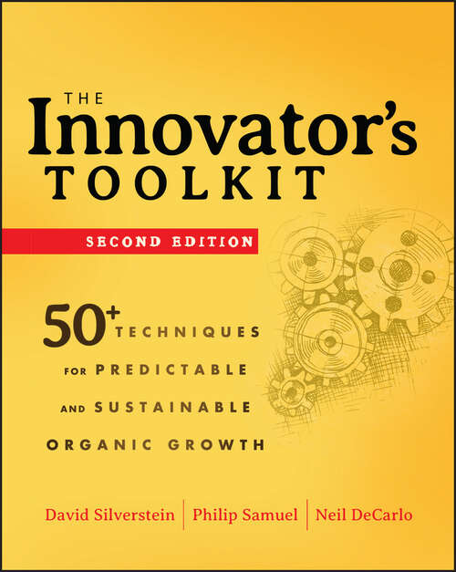 Book cover of The Innovator's Toolkit: 50+ Techniques for Predictable and Sustainable Organic Growth (2)