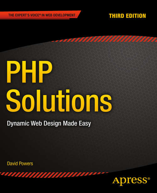 Book cover of PHP Solutions: Dynamic Web Design Made Easy (3rd ed.)