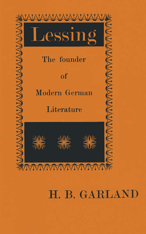 Book cover of Lessing, the Founder of Modern German Literature (1st ed. 1962)
