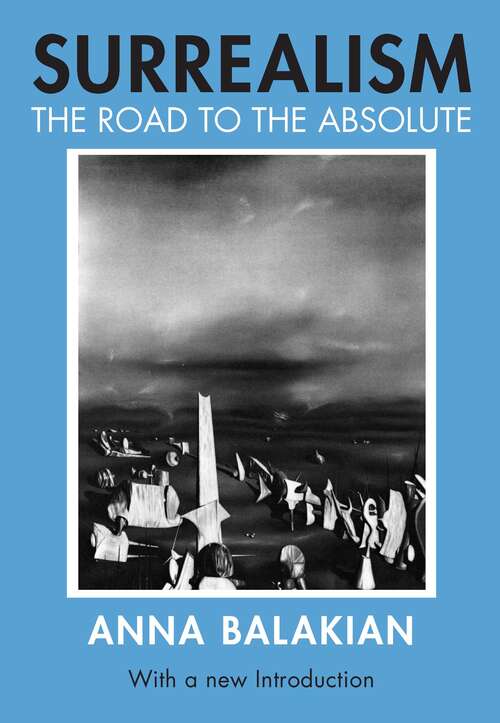 Book cover of Surrealism: The Road to the Absolute (3)