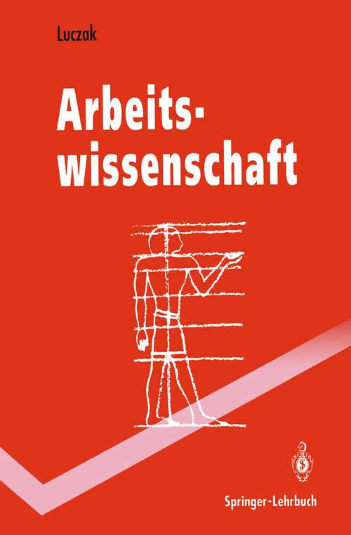 Book cover of Arbeitswissenschaft (1993) (Springer-Lehrbuch)