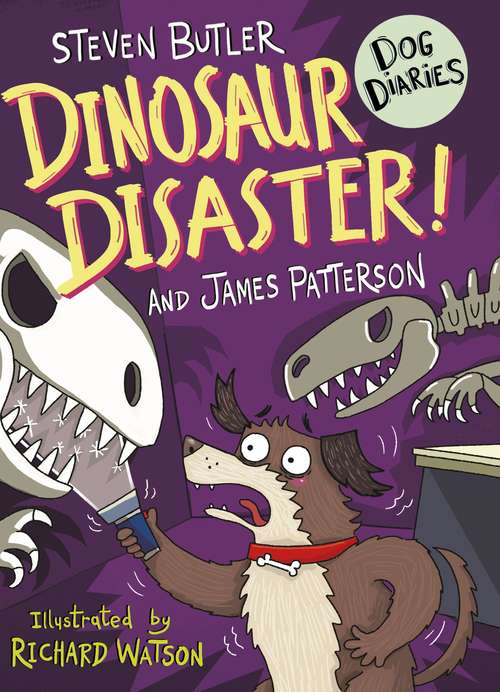 Book cover of Dog Diaries: Dinosaur Disaster! (Dog Diaries #6)