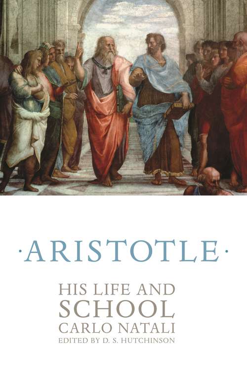 Book cover of Aristotle: His Life and School (PDF)