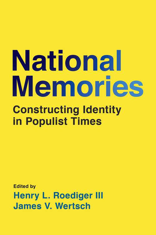 Book cover of National Memories: Constructing Identity in Populist Times