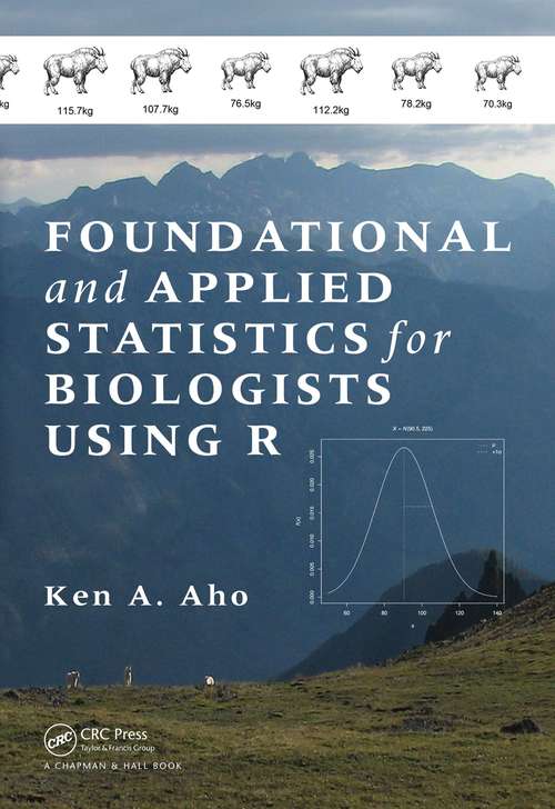 Book cover of Foundational and Applied Statistics for Biologists Using R