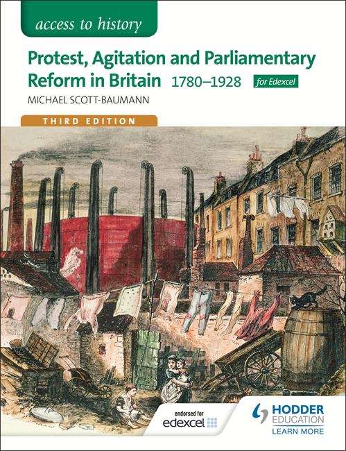 Book cover of Access to History: Protest, Agitation and Parliamentary Reform in Britain 1780-1928 (PDF)