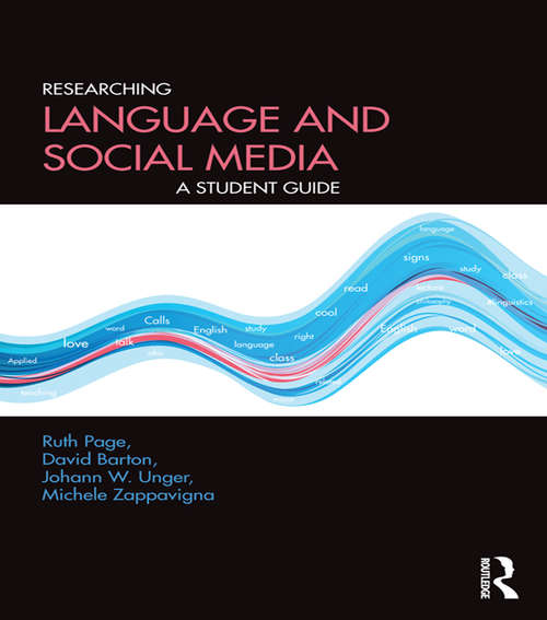 Book cover of Researching Language and Social Media: A Student Guide