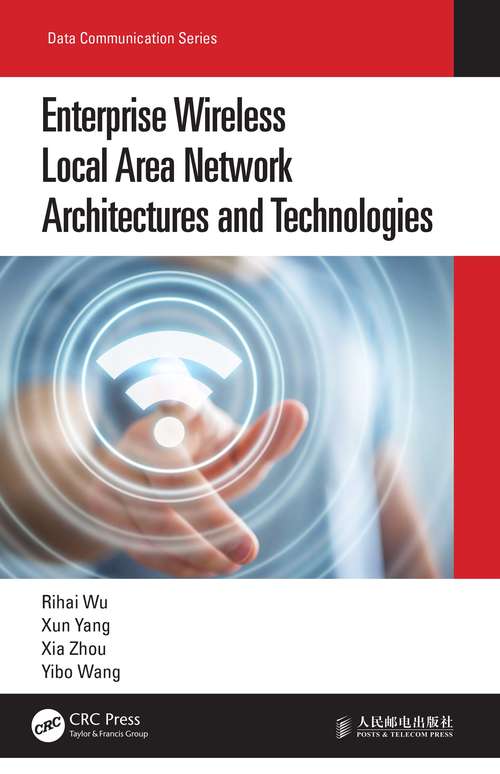 Book cover of Enterprise Wireless Local Area Network Architectures and Technologies (Data Communication Series)
