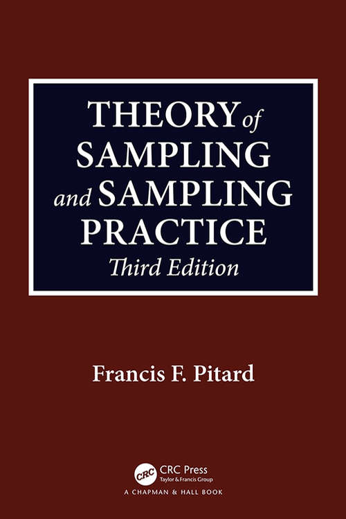 Book cover of Theory of Sampling and Sampling Practice, Third Edition (3)