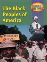 Book cover of Hodder History: The Black Peoples Of America (PDF)