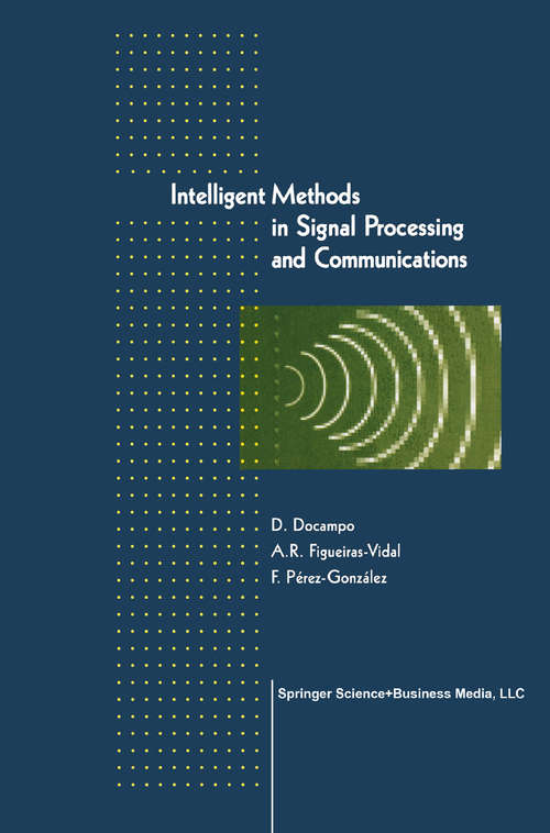 Book cover of Intelligent Methods in Signal Processing and Communications (1997)