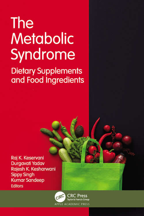 Book cover of The Metabolic Syndrome: Dietary Supplements and Food Ingredients