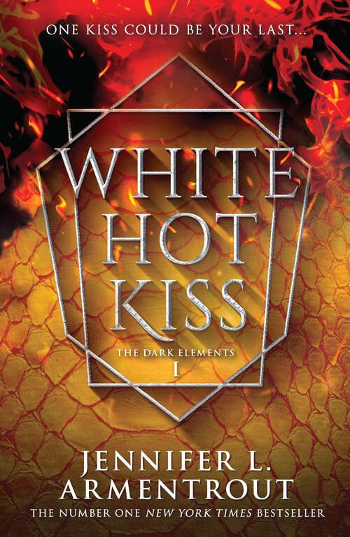 Book cover of White Hot Kiss: Bitter Sweet Love White Hot Kiss Stone Cold Touch Every Last Breath (ePub First edition) (The Dark Elements #1)