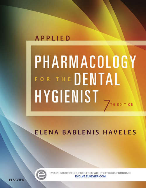 Book cover of Applied Pharmacology for the Dental Hygienist - E-Book (8)