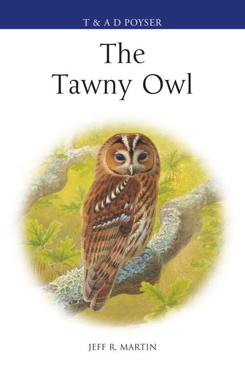 Book cover of The Tawny Owl (Poyser Monographs)