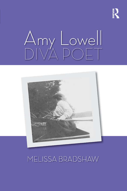 Book cover of Amy Lowell, Diva Poet